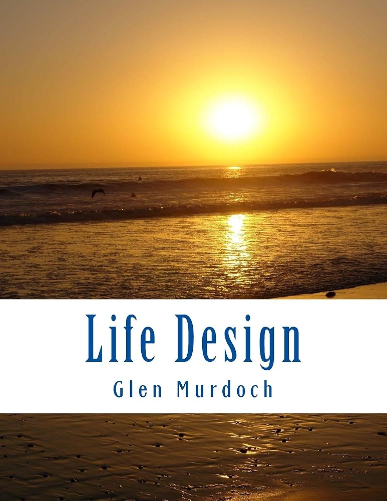 Life Design by Glen Murdoch – book cover
